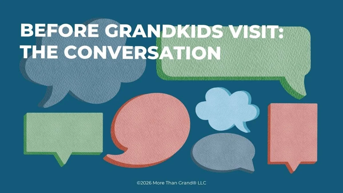 Before Your Grandkids Visit: Questions to Ask Parents