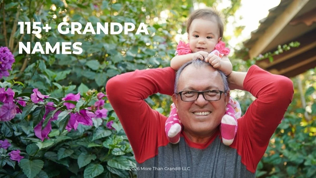115+ Grandpa Names and How to Choose Yours