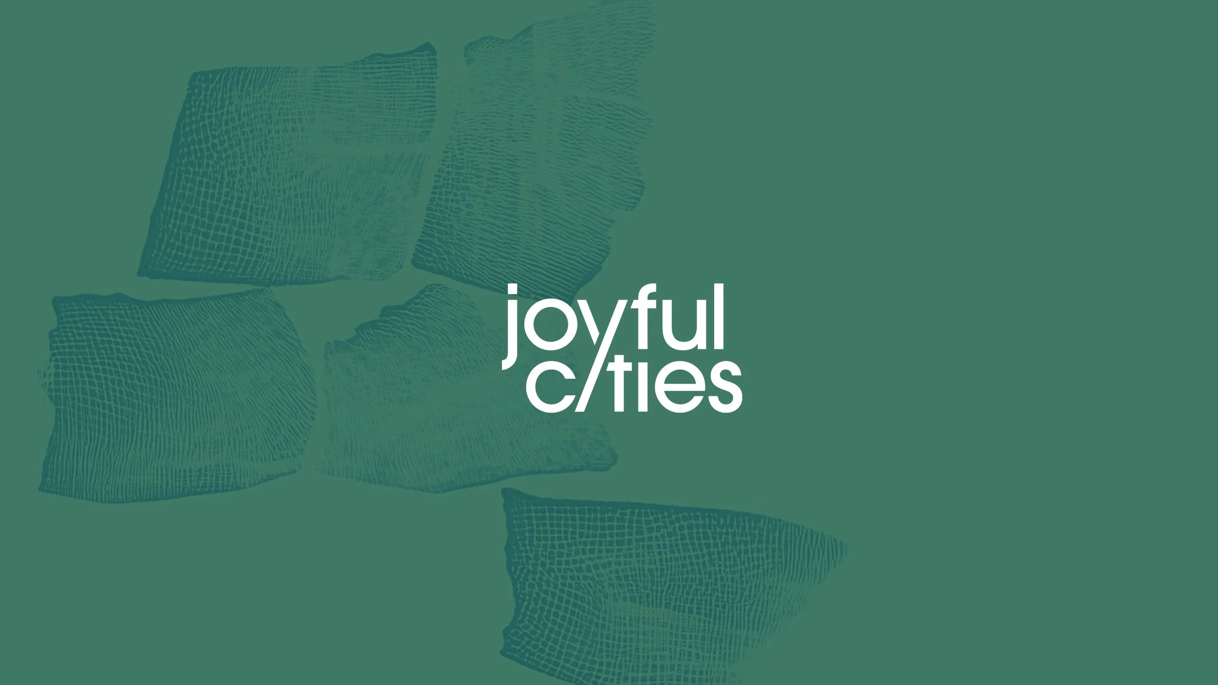 Joyful Cities