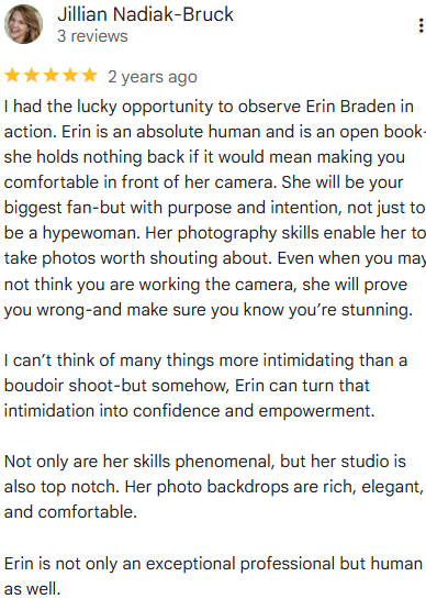 Screenshot of a five-star review for Erin Braden, praising her photography skills and presence during a boudoir shoot.