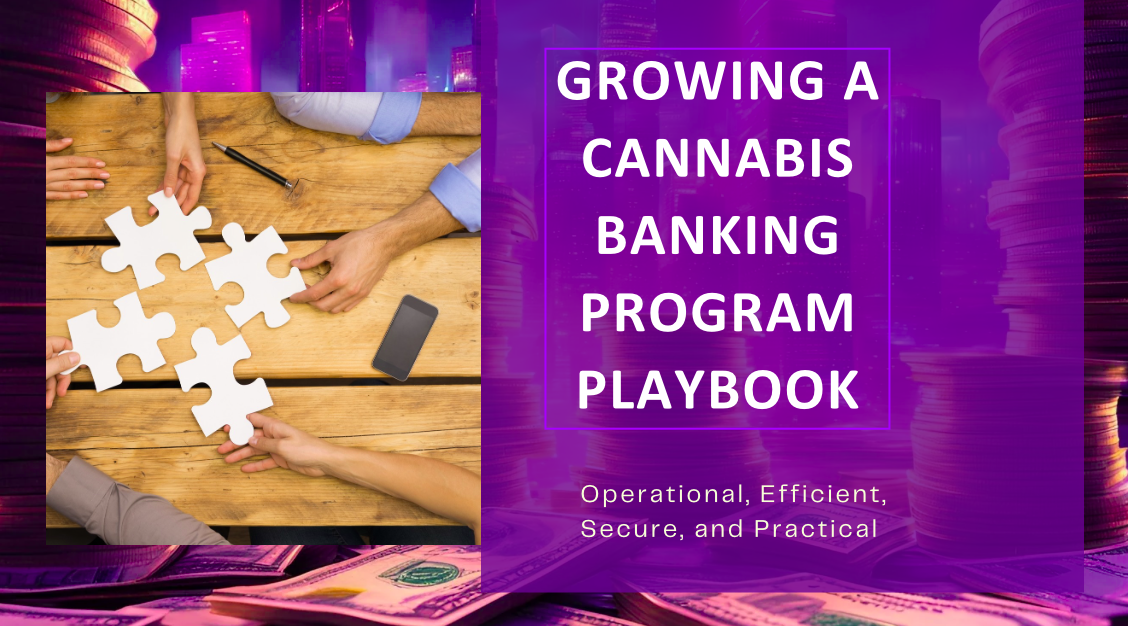 Growing a Cannabis Banking Program Playbook cover image
