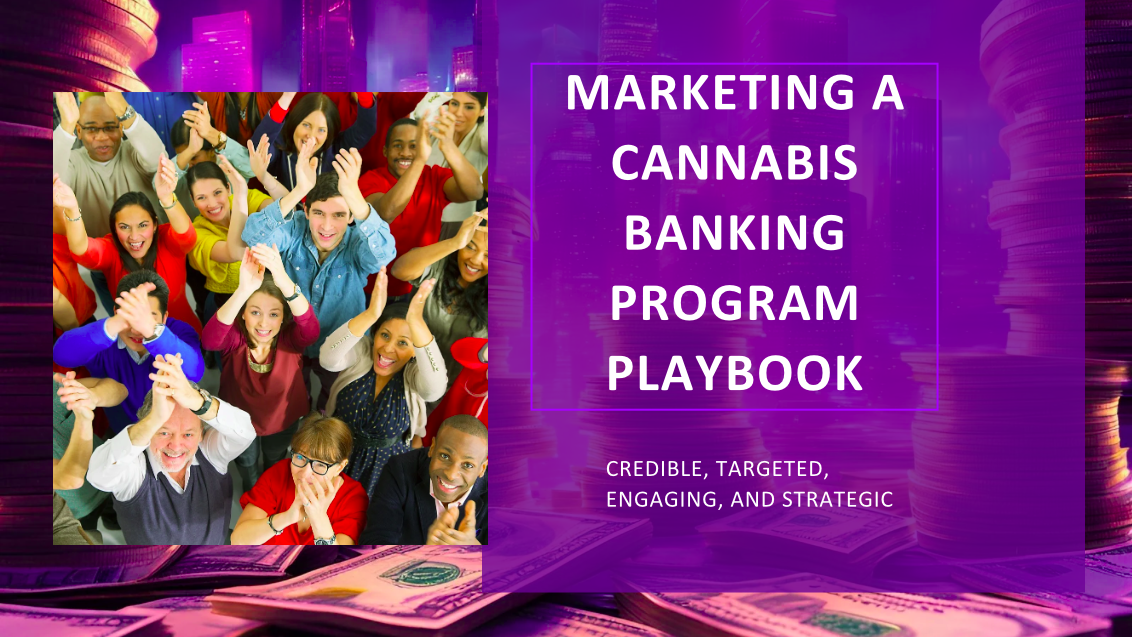 Marketing a Cannabis Banking Program Playbook cover image