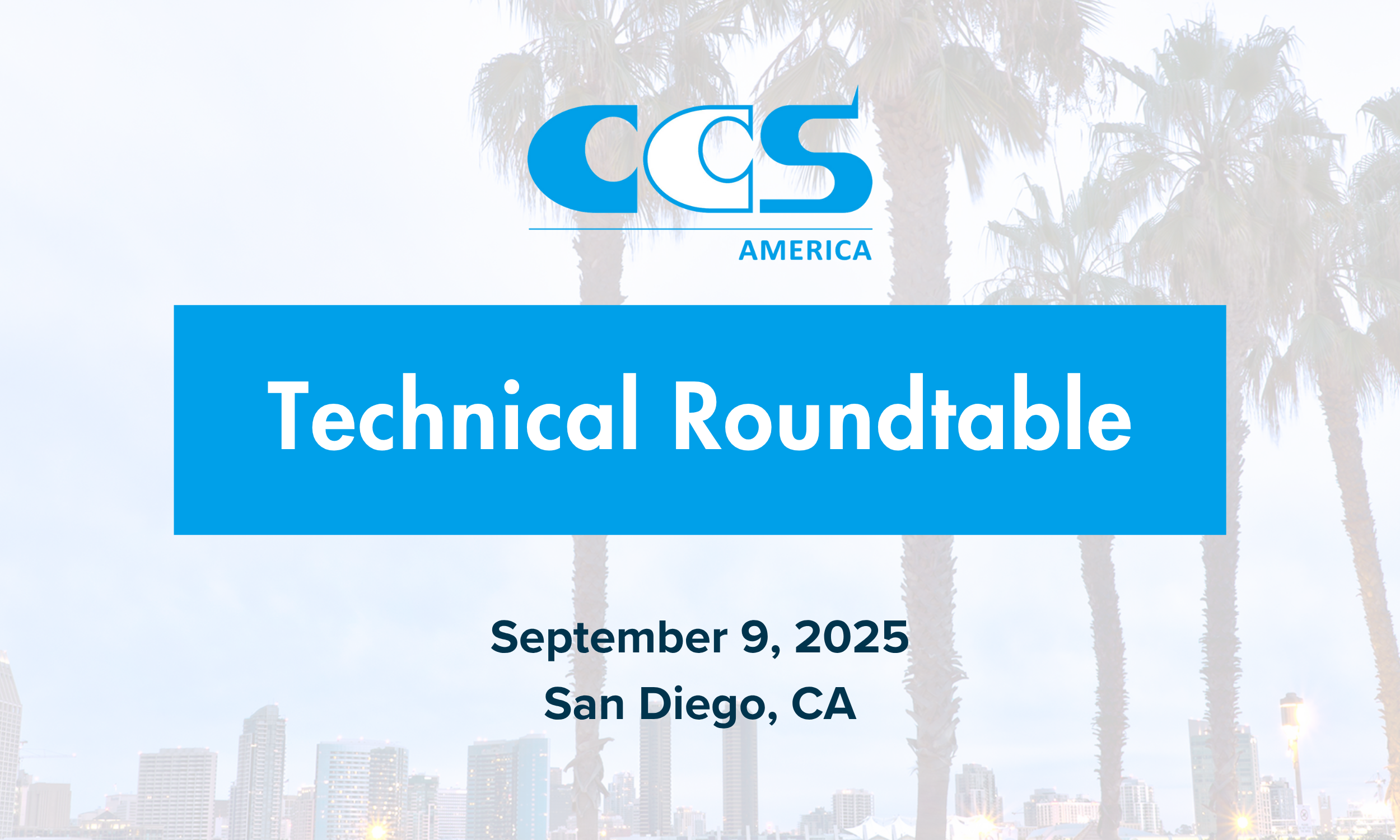 CCSA Technical Roundtable in CA