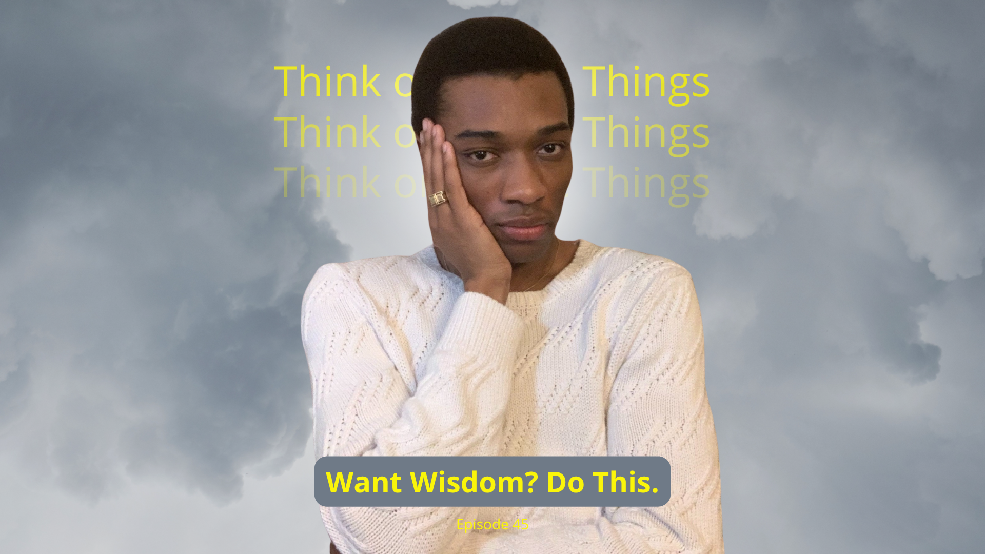 Want Wisdom? Do This.