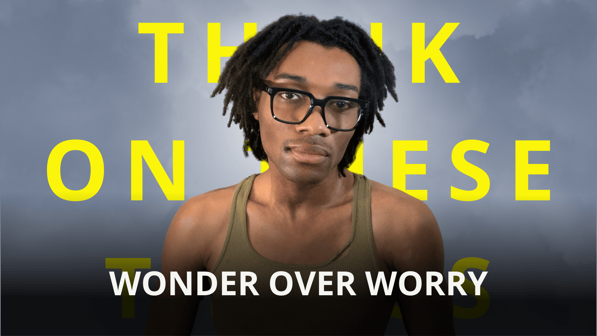 Wonder Over Worry | Ep 89