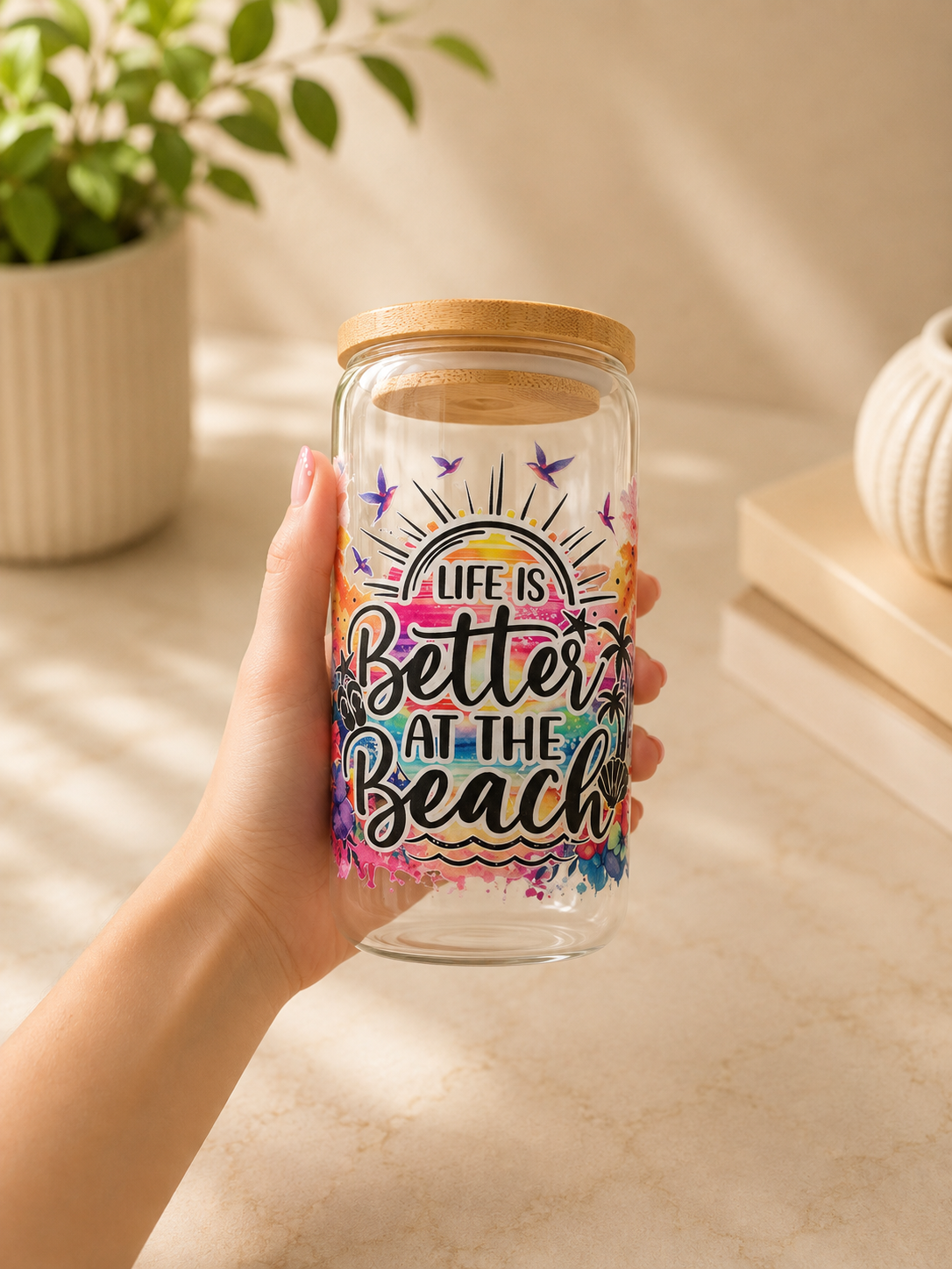 Life is better by the beach glass cup