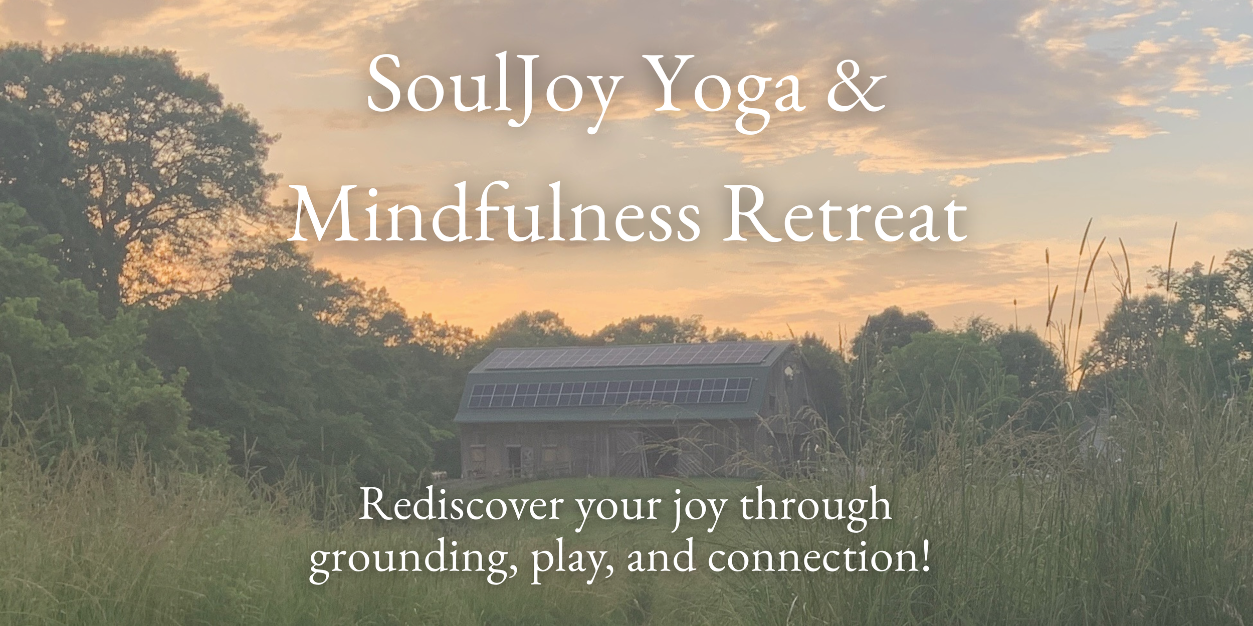 SoulJoy Yoga & Mindfulness Retreat