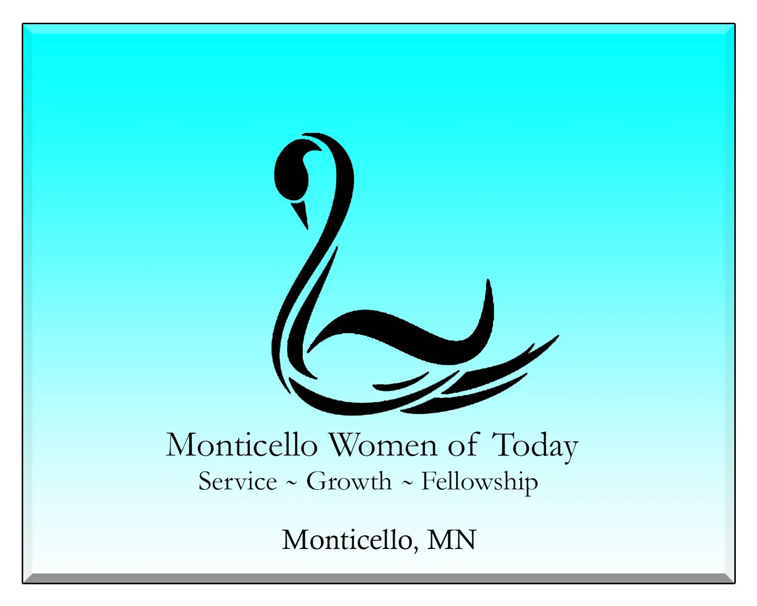 MONTICELLO WOMEN OF TODAY SIGN FINAL 1A.jpg