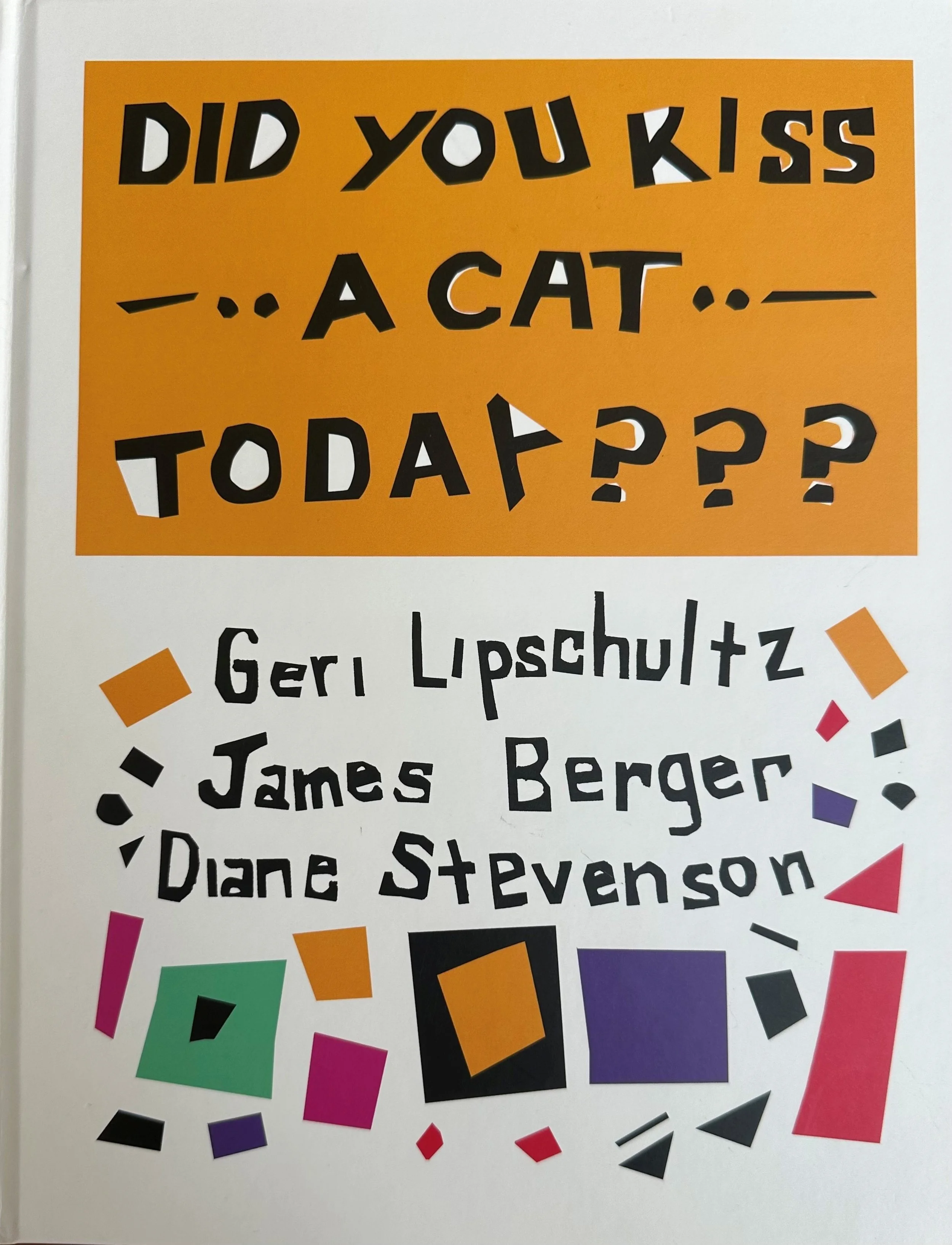 Poetry Reading "Did You Kiss A Cat Today?"