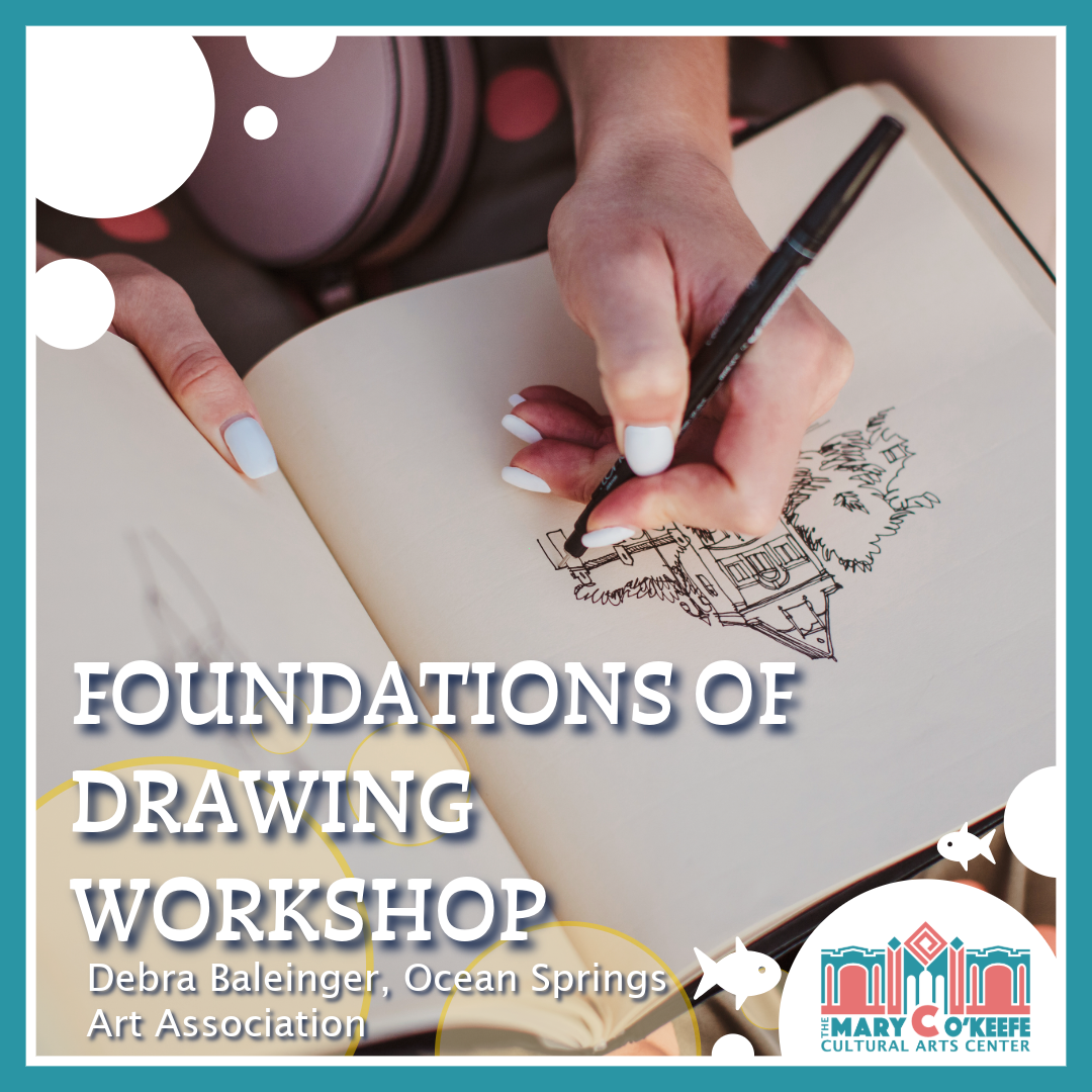 Foundation of Drawing Workshop