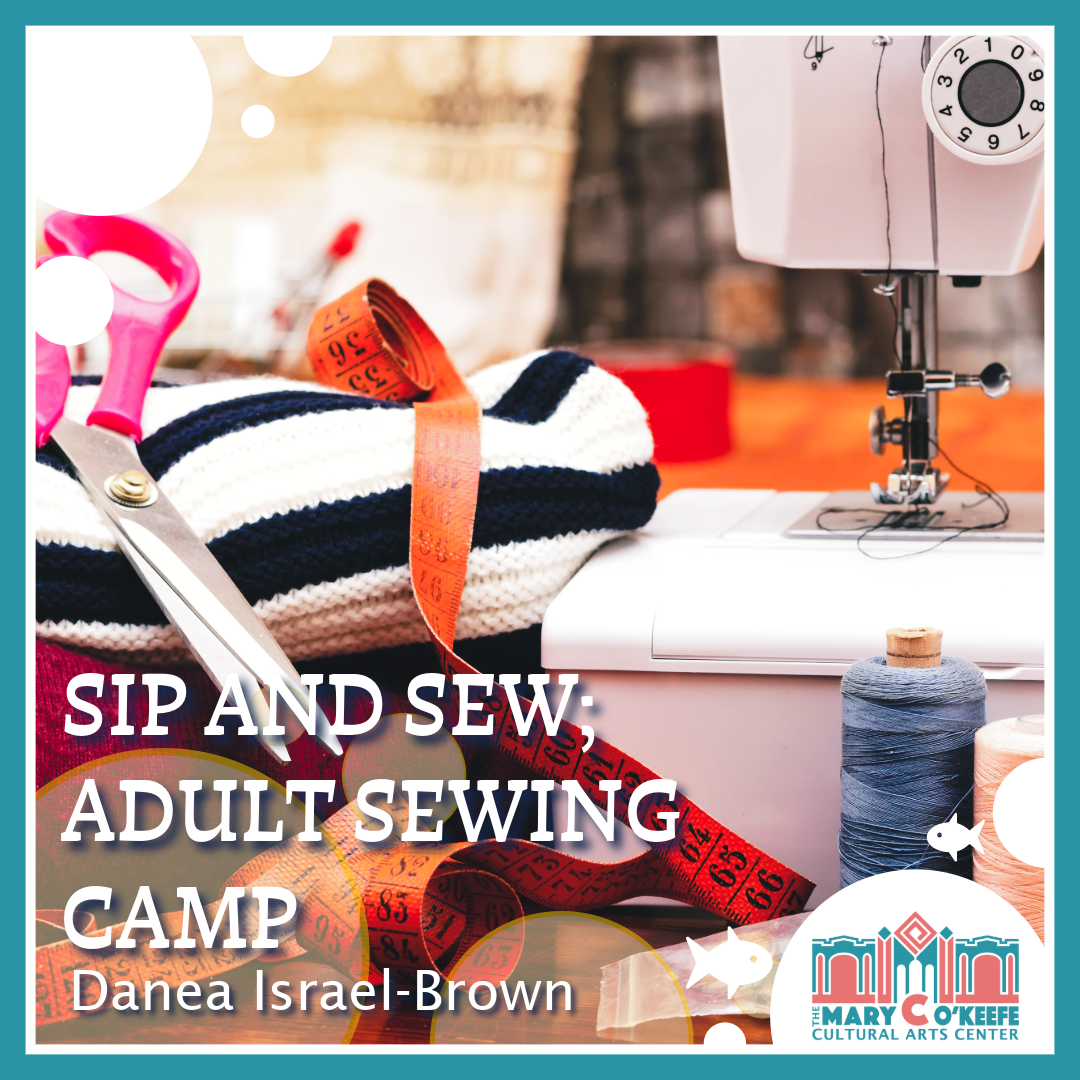 Sip and Sew: Adult Beginners Sewing Camp