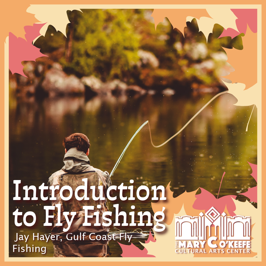 INTRODUCTION TO FLY FISHING
