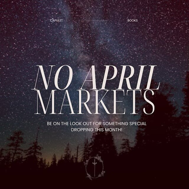 Happy April lovelies!! We don&rsquo;t have any in person markets this month, but be on the lookout for a fun drop this month. ✨ 

#capuletbooks #houstonromancebookstore