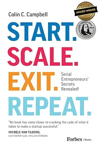 Start. Scale. Exit. Repeat.
