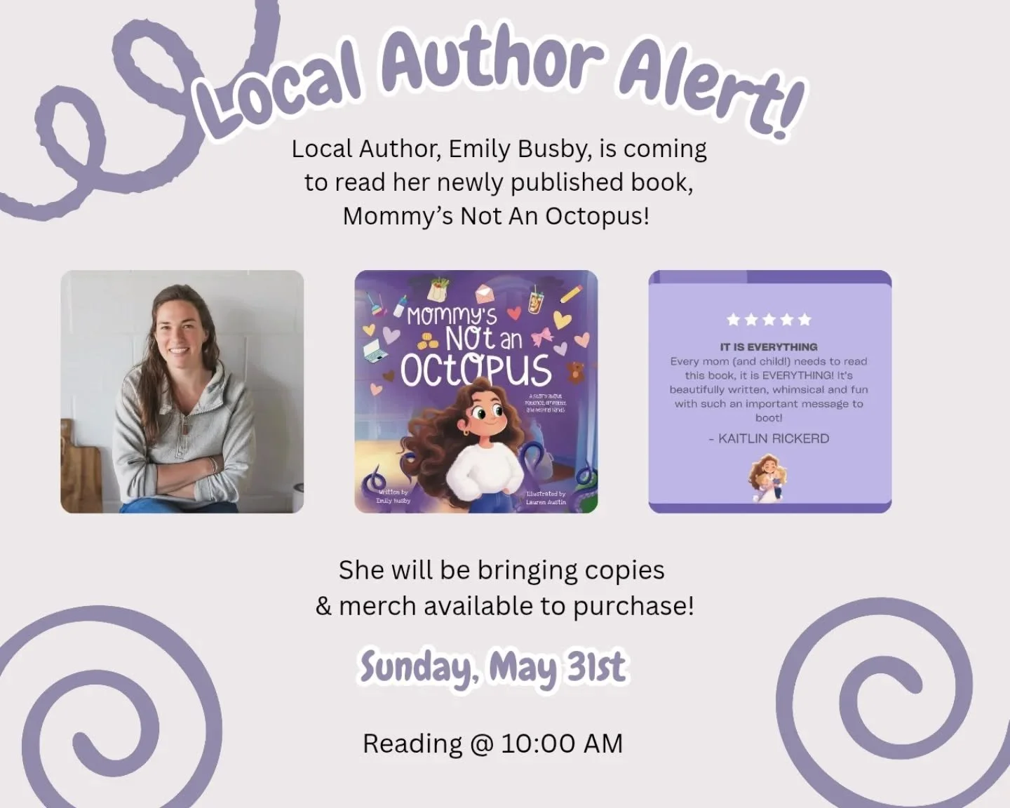 Join us during Open Play Sunday morning for story time with local author, Emily, reading her book @mommysnotanoctopus
