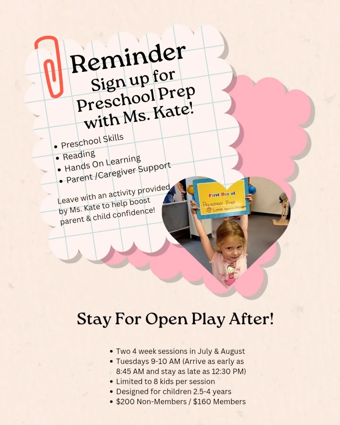 This class will be run by Ms. Kate and assisted by Miss. Jacqueline! 
The purpose of this is to give you and your child confidence for going into Preschool! 
July is just about 2 weeks away so now is the time to sign up for the first sessions!
Have q