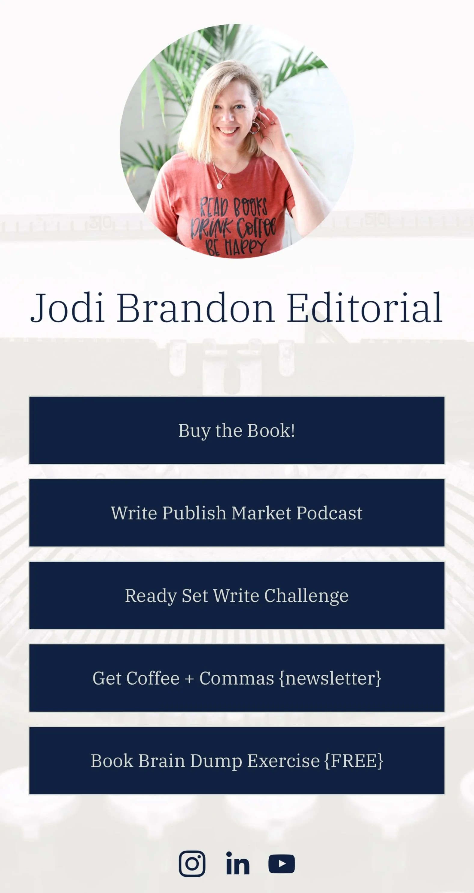 screenshot of Jodi Brandon's squarespace link in bio page with navy blue buttons and old typewriter in background