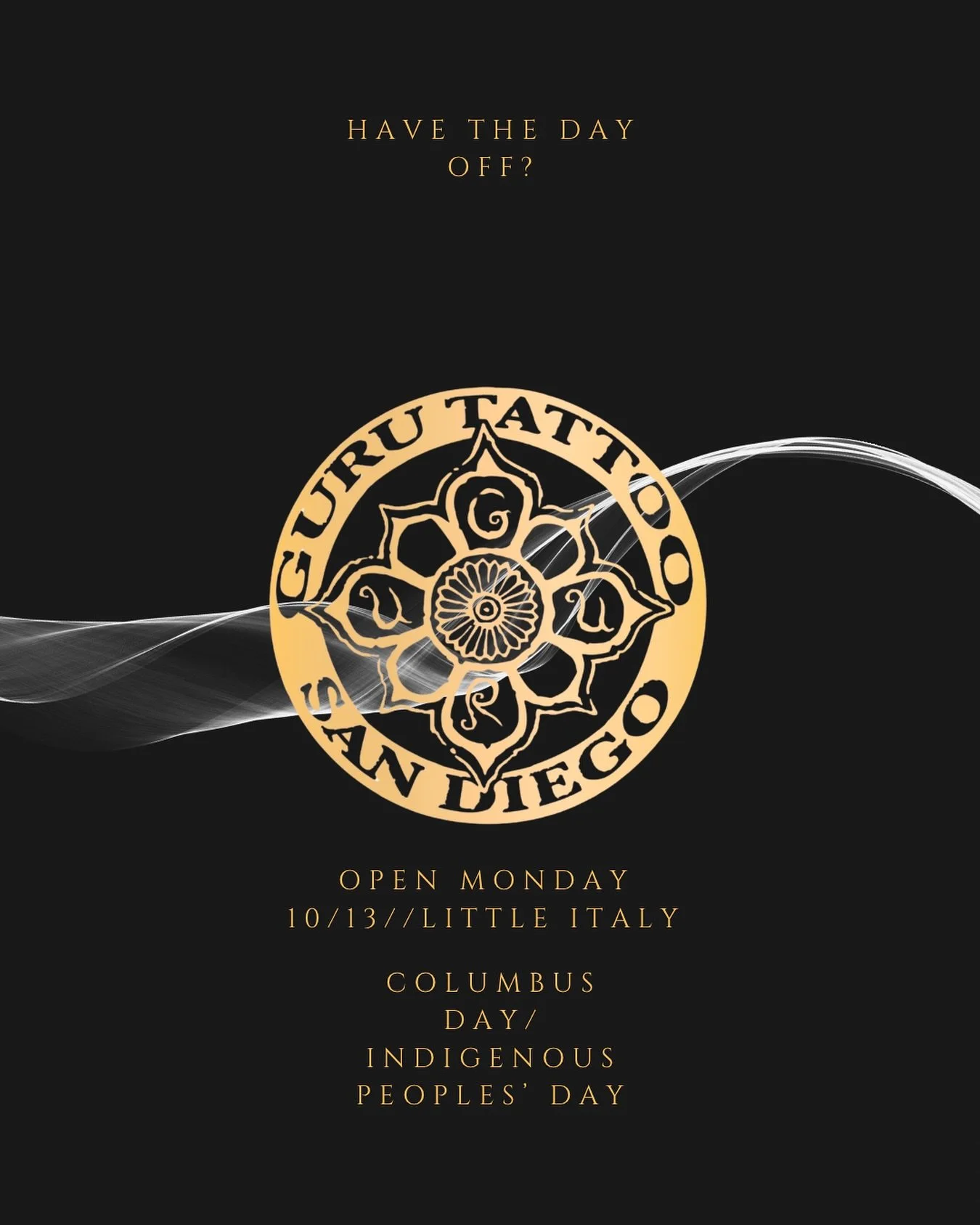 You&rsquo;re off? We&rsquo;re open 😎
Come get tattooed, Monday!