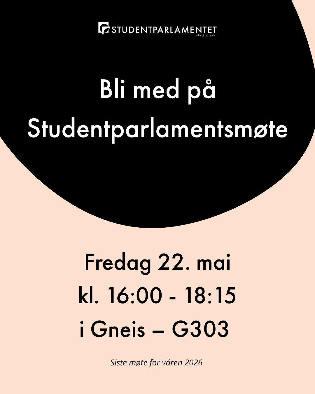 Bli med p&aring; Studentparlamentsm&oslash;te!
📅Fredag 22.05 🕔16:00 - 18:15 📍i G303
Du kan finne m&oslash;teinnkalling og sakspapirer p&aring; spgjovik.no📄
Du er velkommen😊
Dette er det siste m&oslash;te for semesteret

-- English:
Join the Stud