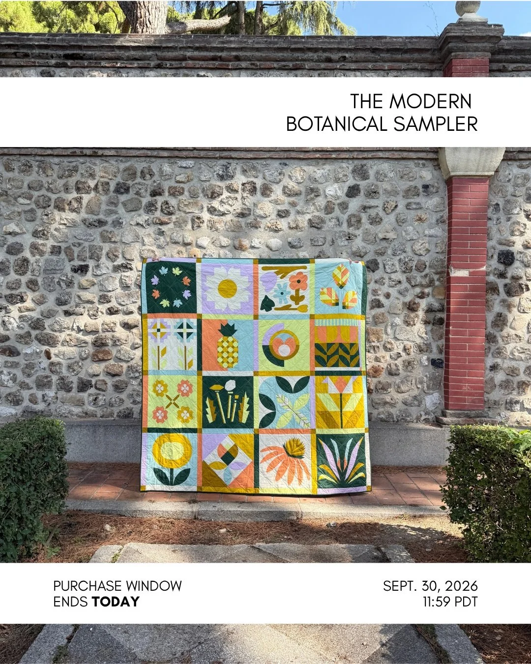 If you&rsquo;ve been eyeing this beauty for the past few weeks, now&rsquo;s the time to act!

Today is the last day the Modern Botanical Sampler is available for purchase! Don't miss out- these 16 gorgeous patterns will not be available as a bundle a