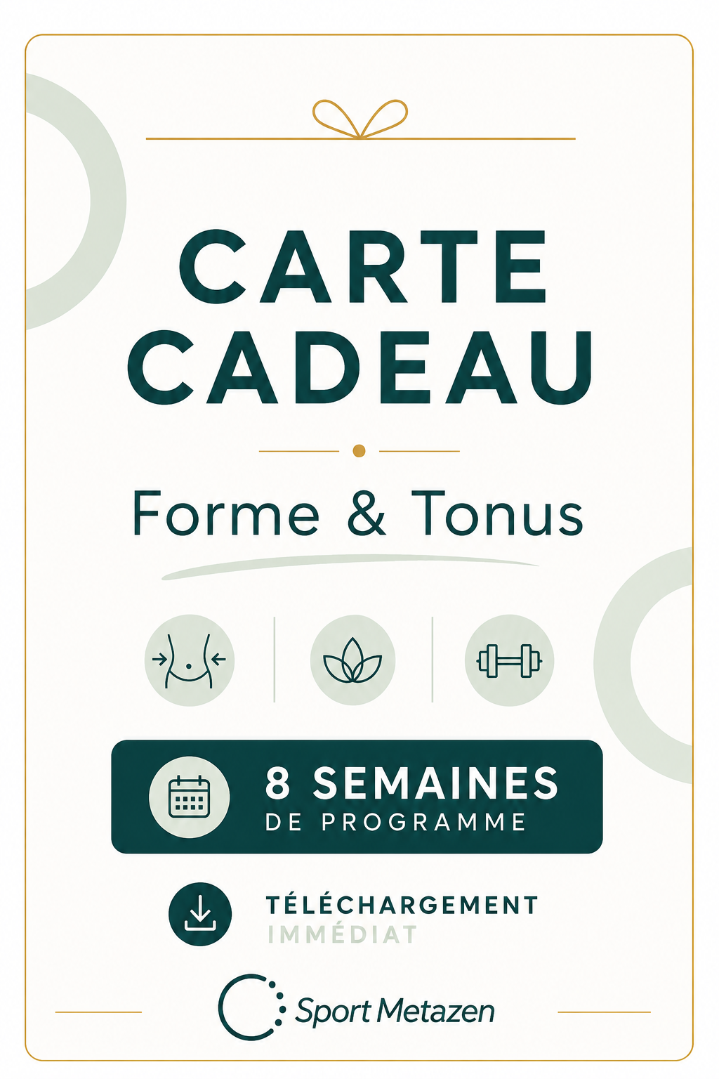 Carte Cadeau – Forme & Tonus 8 semaines | Tarif spécial été