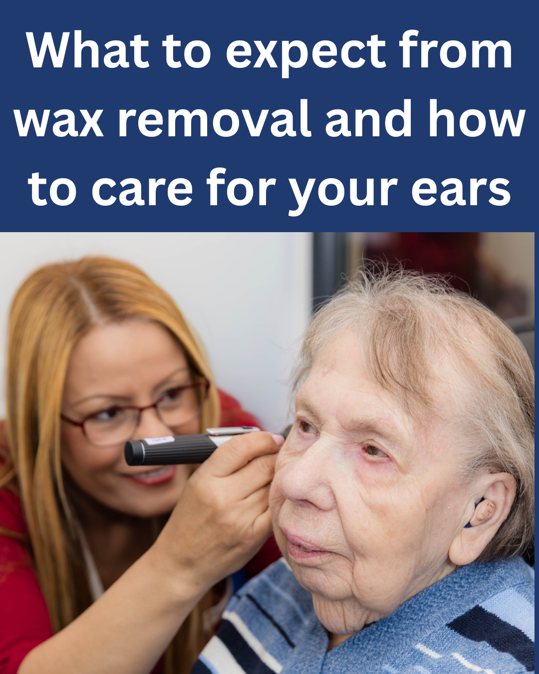What to expect from your Ear Wax Removal at Tracy James Hearing