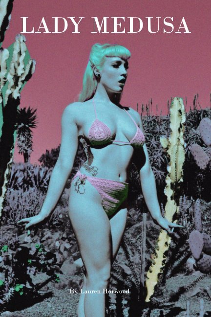 LadyMedusa_LaurenHorwood_Book.jpg