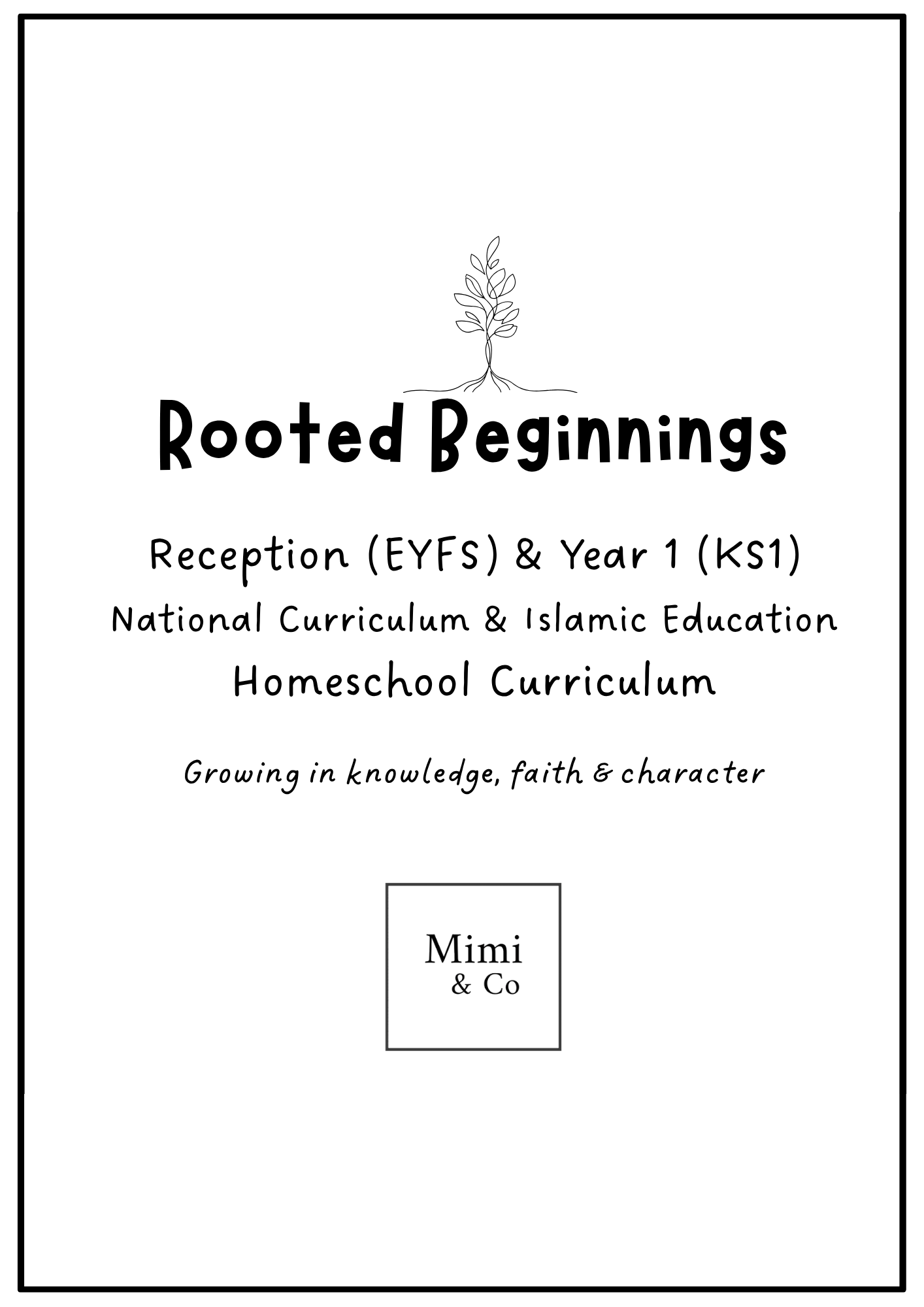 Rooted Beginnings Reception - KS1 Curriculum.png (Copy)