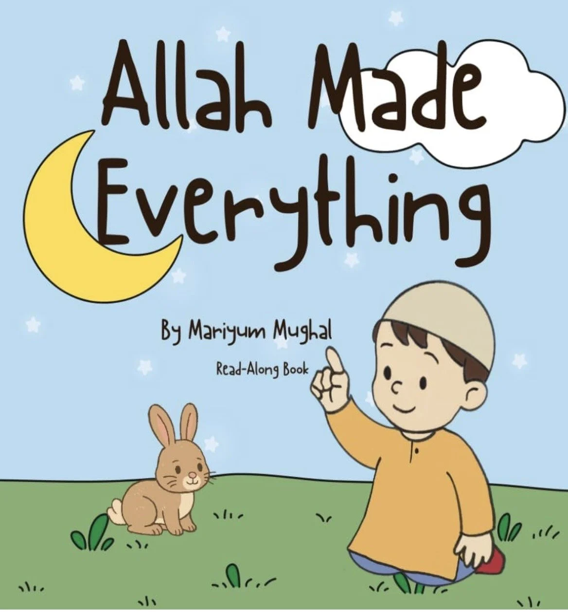 Allah made Everything- Read Along