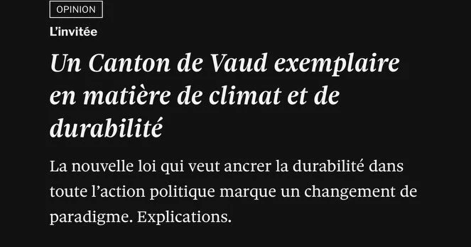 🌿J&rsquo;ai souhait&eacute;, &agrave; travers cette opinion publi&eacute;e dans @24heures.ch aujourd&rsquo;hui, partager ma conviction, &agrave; savoir que le canton de Vaud doit &ecirc;tre exemplaire en mati&egrave;re de climat et de durabilit&eacu