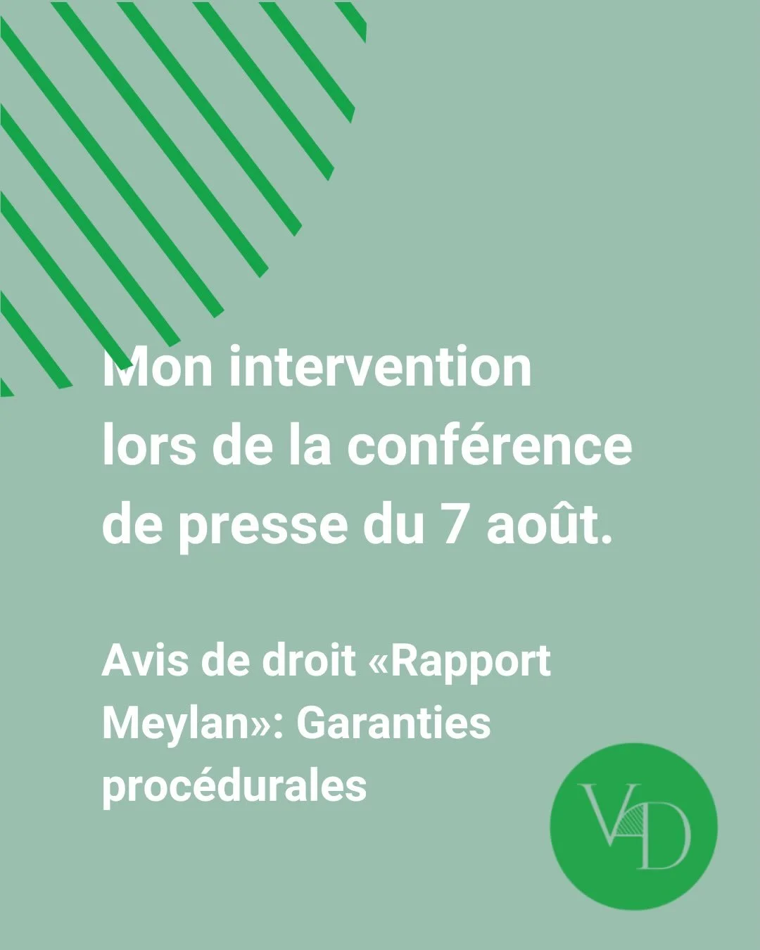 Aujourd&rsquo;hui, j&rsquo;ai fait une d&eacute;claration personnelle dans le cadre du rapport Meylan et de l&rsquo;avis de droit ind&eacute;pendant que j&rsquo;ai sollicit&eacute; concernant le respect de mes garanties proc&eacute;durales.

Les deux