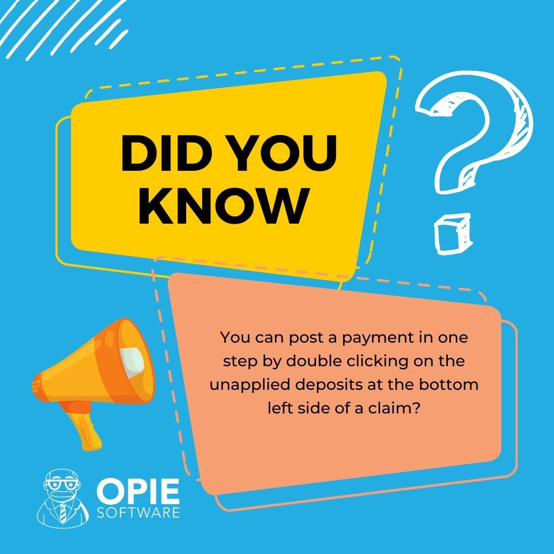 Did you know you can post a payment in one step by double-clicking on the unapplied deposits at the bottom left side of a claim?

#OpieSoftware #OandP #DidYouKnow #BillingTip #Billing