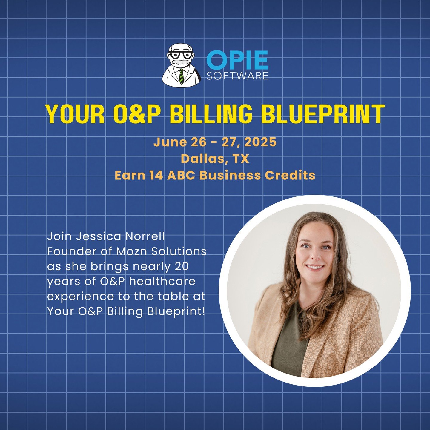 Speaker Spotlight: Jessica Norrell
Counting down to June 26–27, we're highlighting the incredible experts leading our sessions at Your O&P Billing Blueprint!
๐ Dallas, TX | ๐๏ธ June 26–27
๐ Earn 14 ABC Business Credits
Get ready t