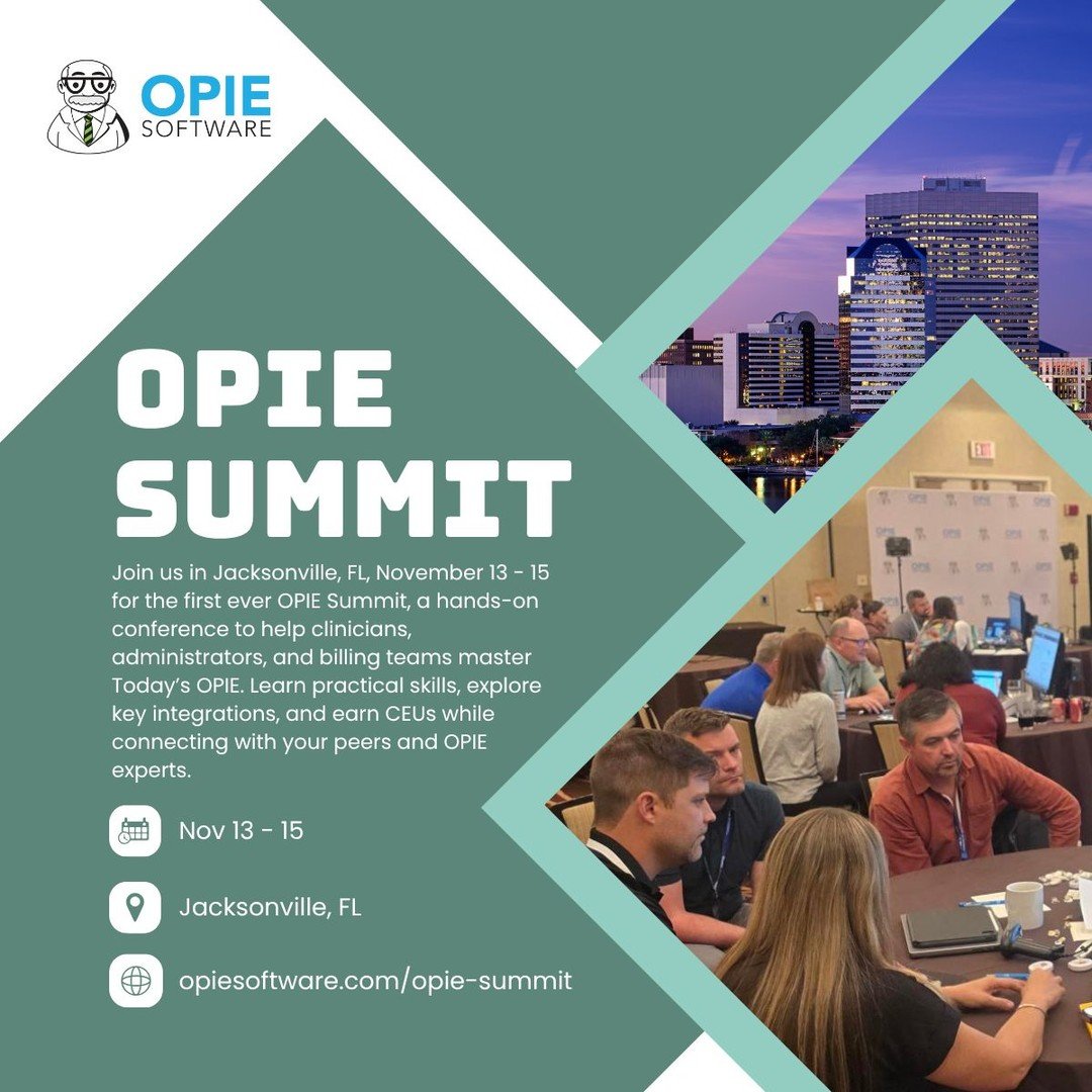 Join us in Jacksonville, FL, November 13 to 15 for the first-ever OPIE Summit. Master OPIE Anywhere and earn CEUs. Learn more and register on our website!
