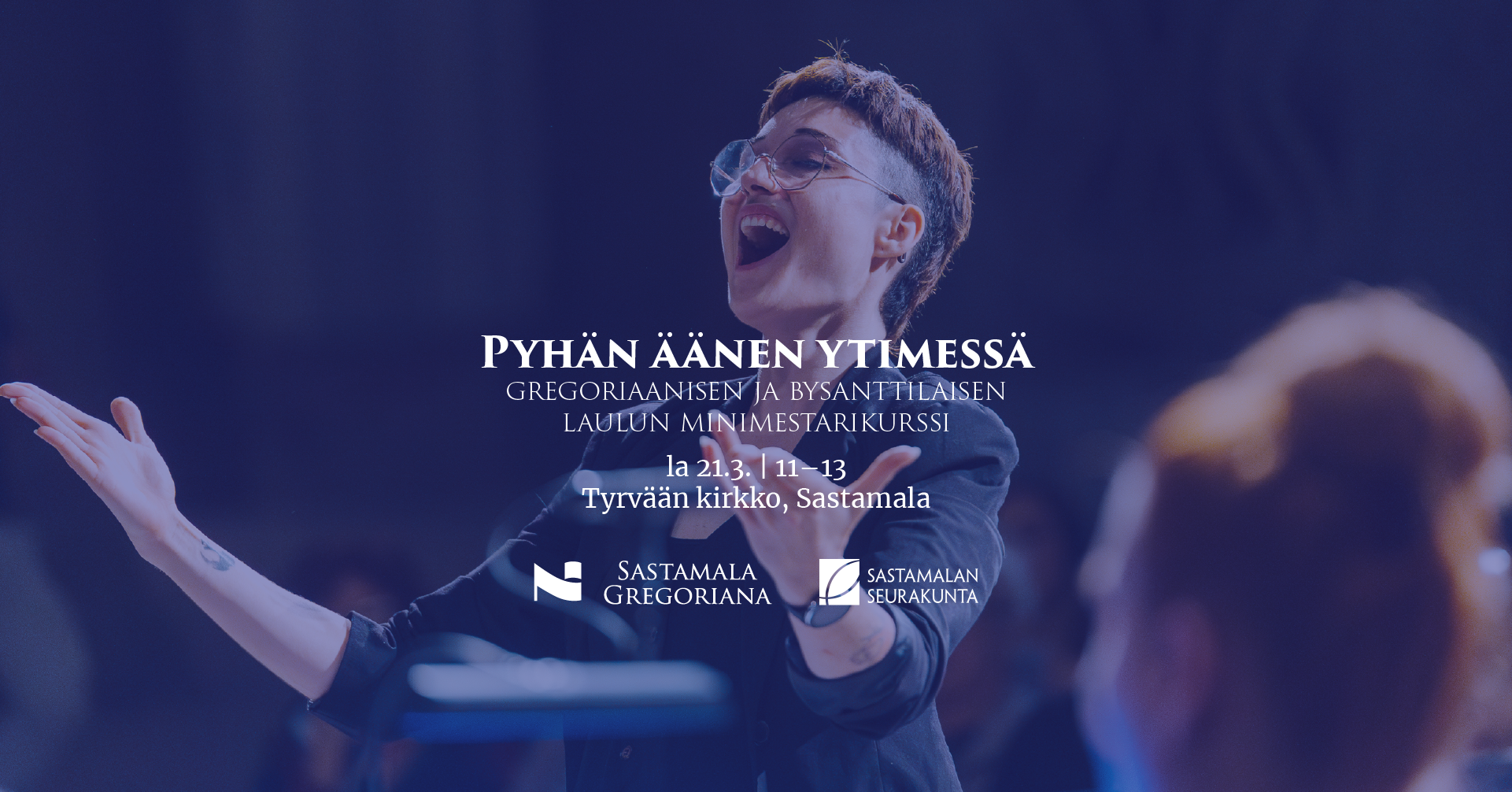 Pyhän äänen ytimessä – gregoriaanisen ja bysanttilaisen laulun minimestarikurssi