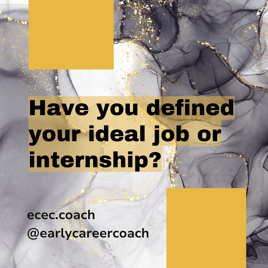 Executive Intern How to Discover Your Ideal Job or Internship โ Early Career Executive ...