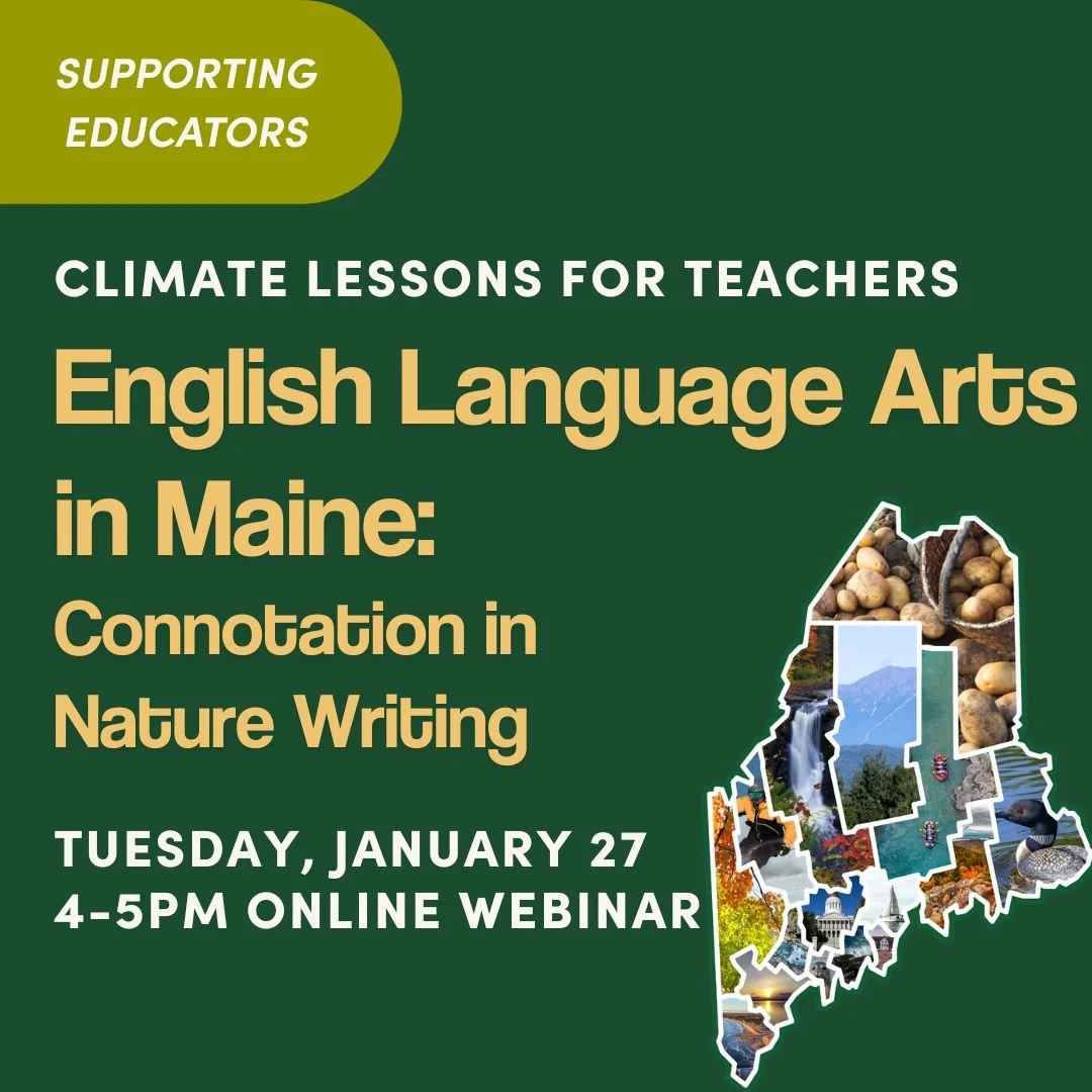 English Language Arts in Maine - Connotation in Nature Writing Lesson