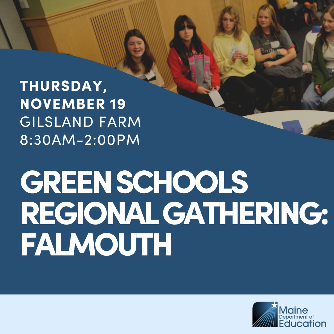 Green Schools Falmouth Gathering