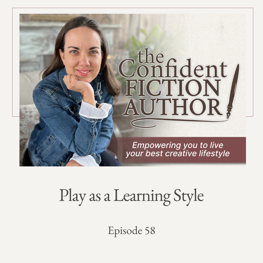 Episode 58: Play as a Learning Style