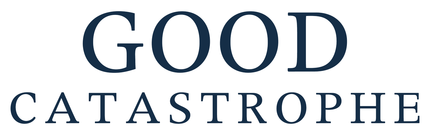 Good Catastrophe - The Tide-Turning Power of Hope | The new book by Benjamin Windle