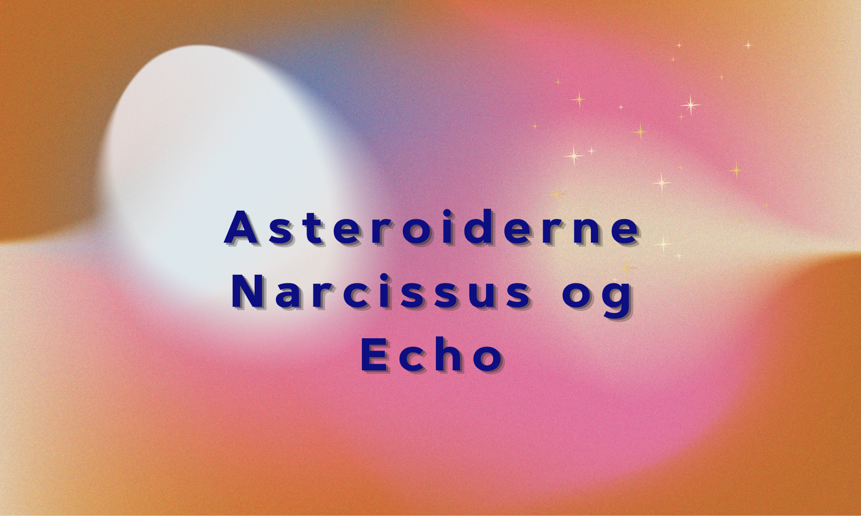 Asteroiderne Narcissus og Echo