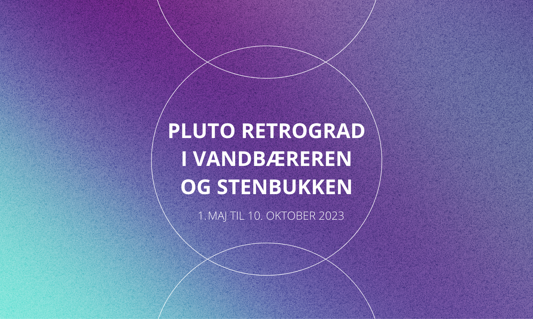 Pluto retrograd i Vandbæreren og Stenbukken