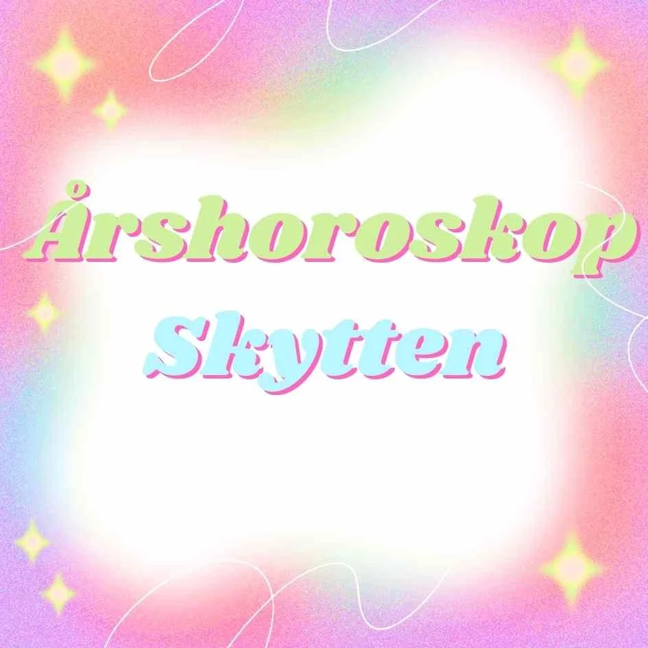 Årshoroskop for Skytten