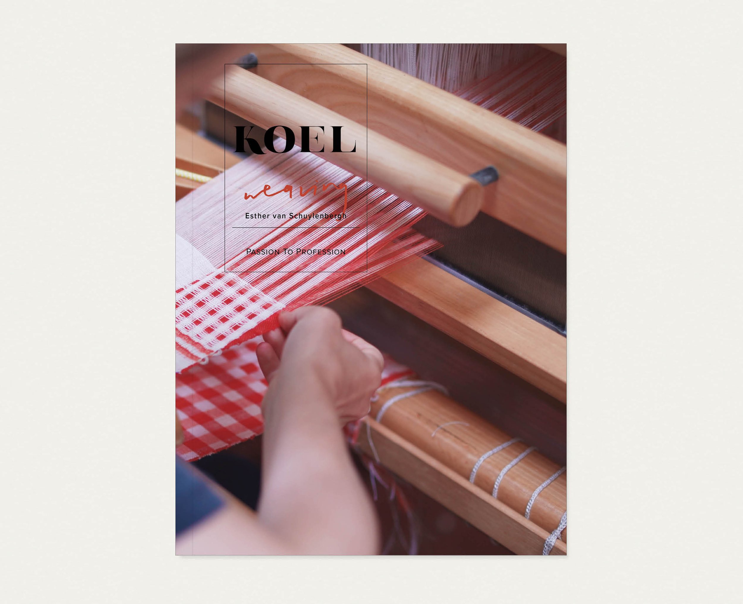 WEAVING - Passion to Profession