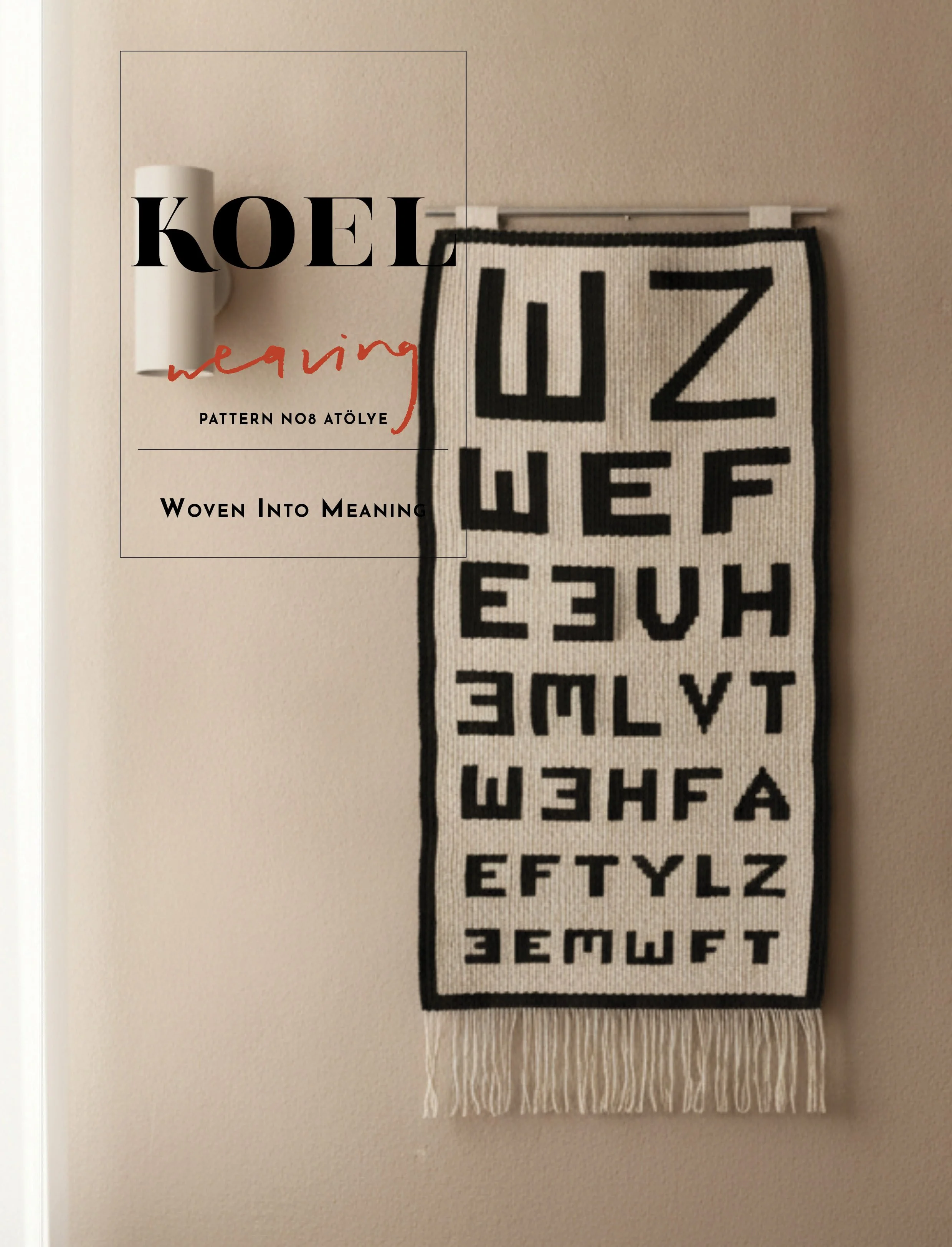 WEAVING - Woven Into Meaning