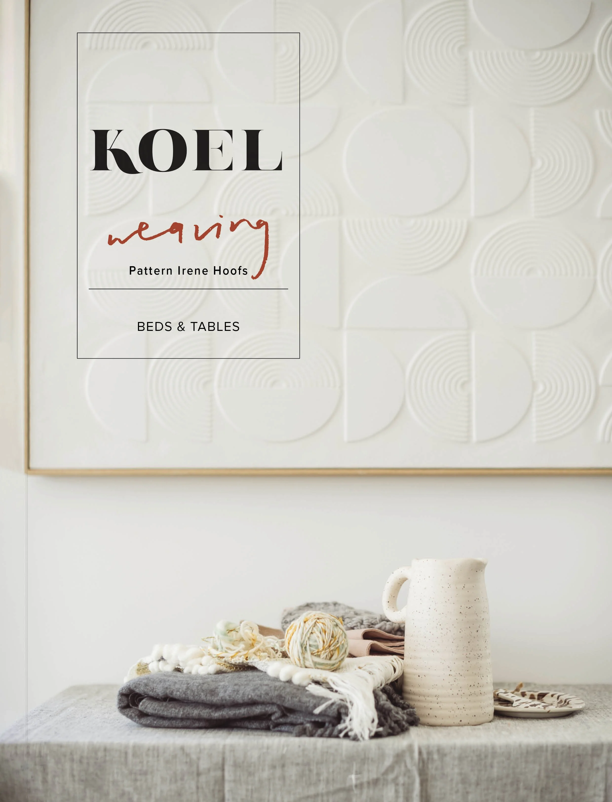WEAVING - Beds &amp; Tables
