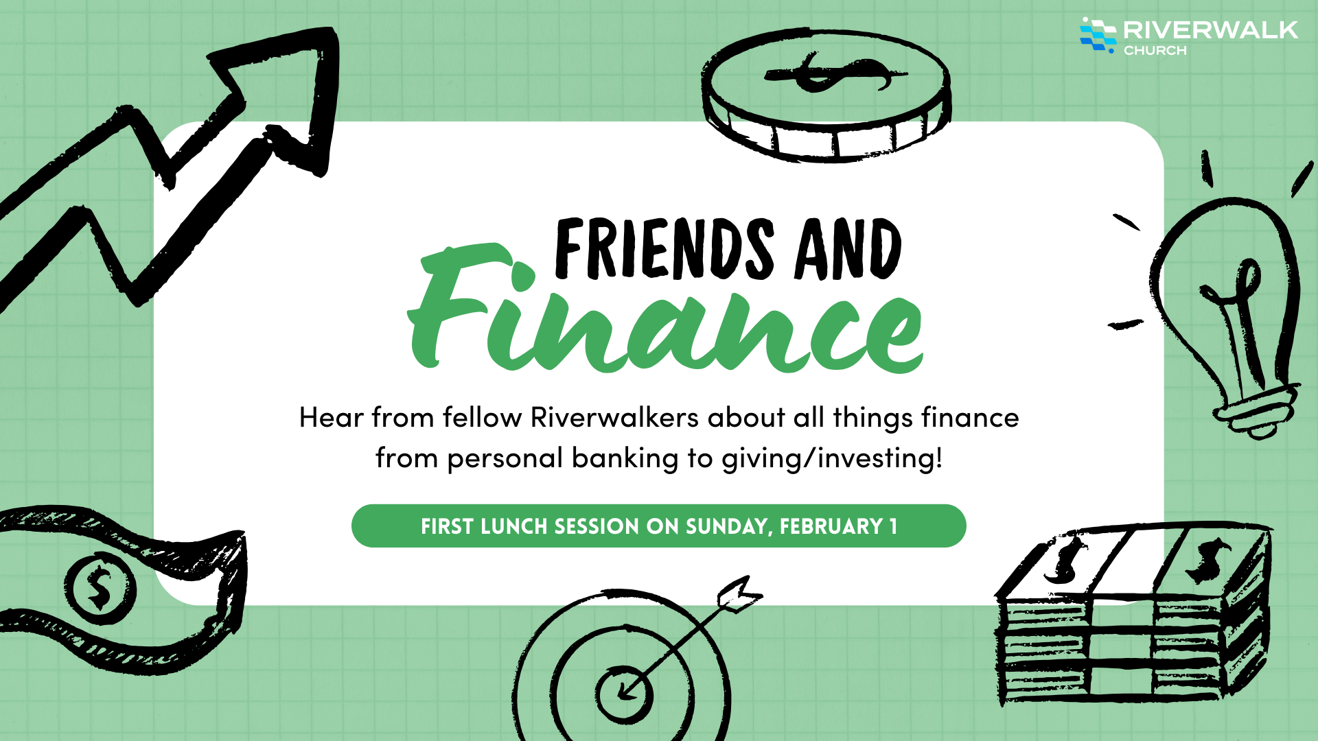 Friends &amp; Finance (Rescheduled)