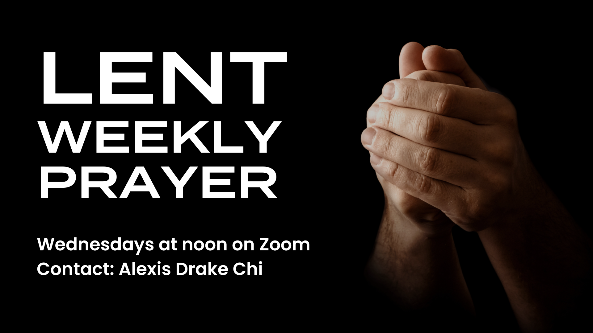 Lent Weekly Prayer [Zoom]