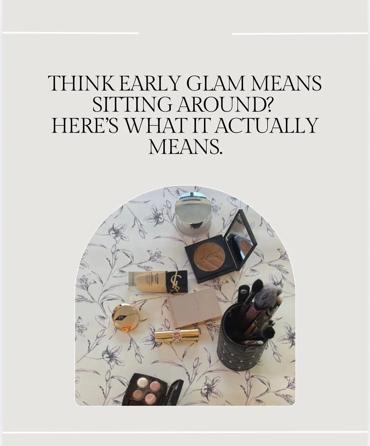 Scheduling early isn&rsquo;t about sitting around; it&rsquo;s about having the freedom to troubleshoot unexpected details, truly enjoy your morning, and leave for your event feeling composed, relaxed, and beautiful..✨ Let&rsquo;s start your day with 