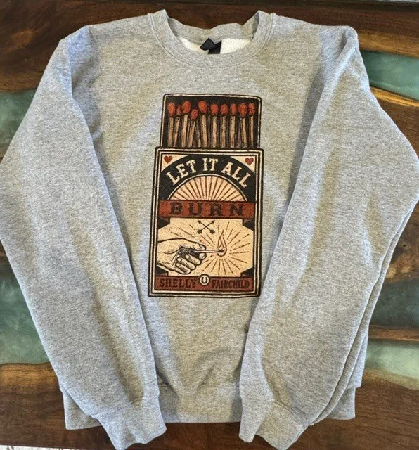 Burn Sweatshirt.jpg